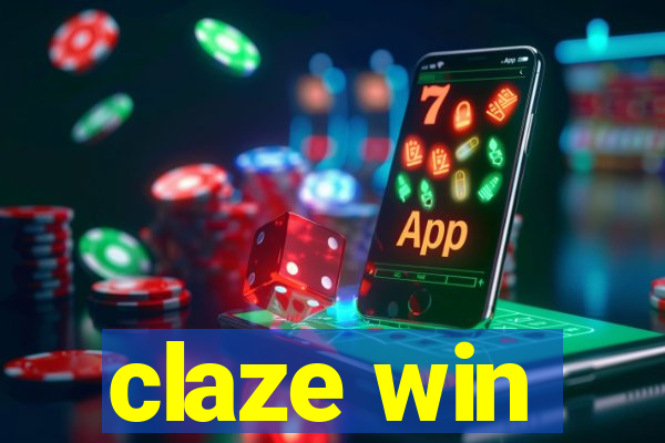 claze win